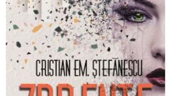 Cartea Zdrente – Cristian Em. Stefanescu (download, pret, reducere)