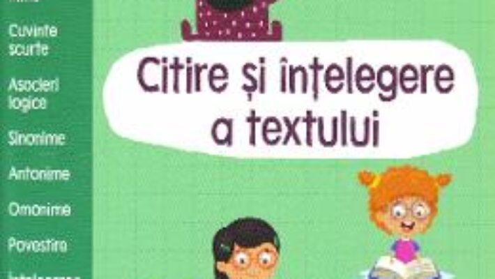 Cartea Gata de scoala! Citire si intelegere a textului (download, pret, reducere)