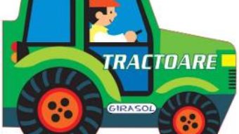 Cartea Vehicule cu motor: Tractoare (download, pret, reducere)