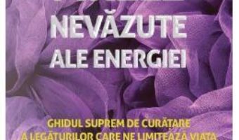 Cartea Firele nevazute ale energiei – Denise Linn (download, pret, reducere)