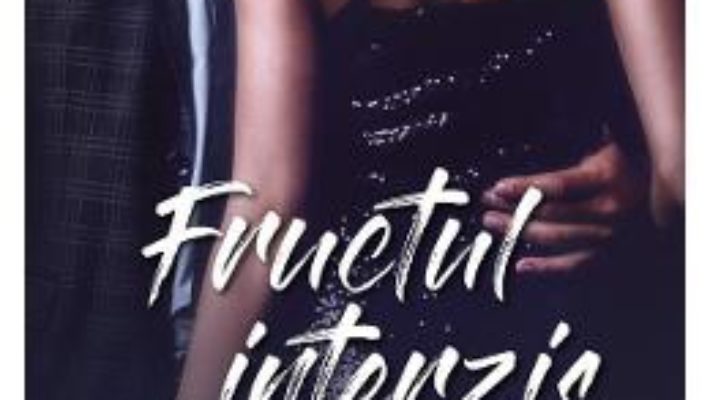 Cartea Fructul interzis – Elisabeth Naughton (download, pret, reducere)