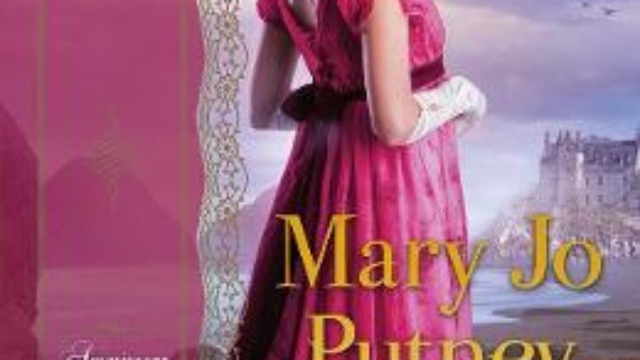 Cartea O noua viata – Mary Jo Putney (download, pret, reducere)