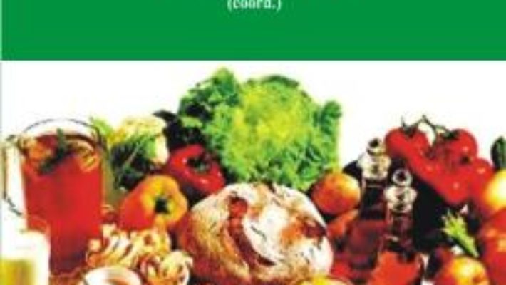 Cartea Alimentatia omului modern – Luiza Pirvu (download, pret, reducere)