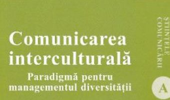 Cartea Comunicarea interculturala – Silvia Popescu (download, pret, reducere)