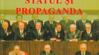 Cartea Statul si propaganda – Calin Hentea (download, pret, reducere)