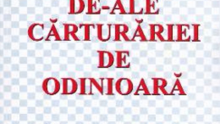 Cartea De-ale carturariei de odinioara – Doru Ciucescu (download, pret, reducere)