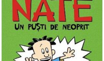 Cartea Marele Nate Vol.3: Un pusti de neoprit – Lincoln Peirce (download, pret, reducere)