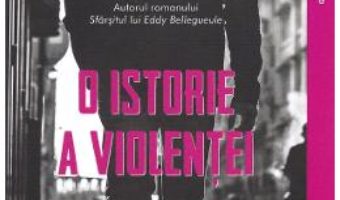 Cartea O istorie a violentei – Edouard Louis (download, pret, reducere)