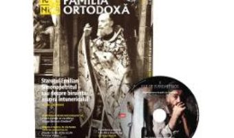 Cartea Familia Ortodoxa Nr.6 (125) + CD Iunie 2019 (download, pret, reducere)