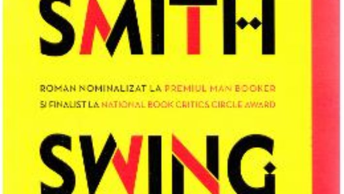 Cartea Swing Time – Zadie Smith (download, pret, reducere)