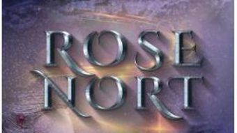 Cartea Rose Nort – Ionela Raluca Barbu (download, pret, reducere)