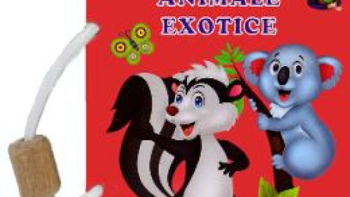 Cartea Animale exotice – Silvia Ursache-Brega (download, pret, reducere)