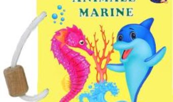 Cartea Animale marine – Silvia Ursache-Brega (download, pret, reducere)