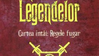 Cartea Razboiul legendelor. Cartea intai: Regele fugar – Silviu Urdea (download, pret, reducere)