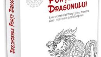 Cartea Deschiderea portii dragonului – Chen Kaiguo, Zheng Shunchao (download, pret, reducere)