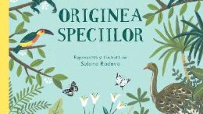 Cartea Originea speciilor – Sabina Radeva, Charles Darwin (download, pret, reducere)