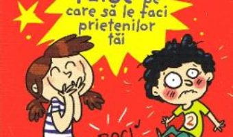 Cartea 52 de farse pe care sa le faci prietenilor tai – Emmanuelle Polimeni (download, pret, reducere)