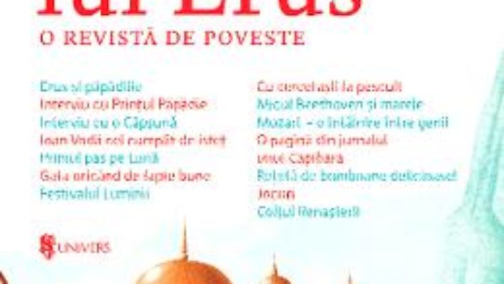 Cartea Calatoriile lui Erus, o revista de poveste nr.2 (download, pret, reducere)