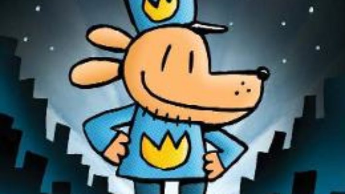 Cartea Dog Man – Dav Pilkey (download, pret, reducere)