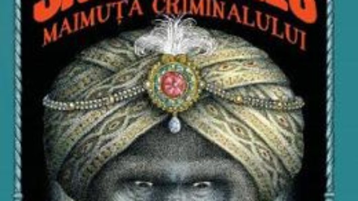 Cartea Sally Jones maimuta criminalului – Jakob Wegelius (download, pret, reducere)