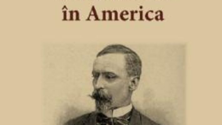 Cartea Scrisori din calatoria in America – Henryk Sienkiewicz (download, pret, reducere)