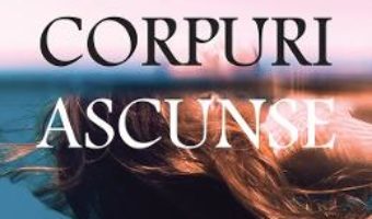 Cartea Corpuri ascunse – Caroline Kepnes (download, pret, reducere)