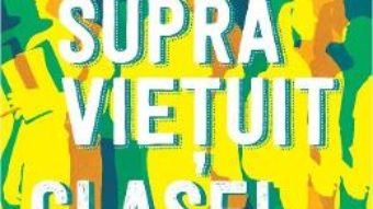 Cartea Cum am supravietuit clasei a VIII-a – Robert Ersten (download, pret, reducere)