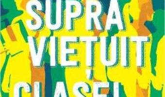 Cartea Cum am supravietuit clasei a VIII-a – Robert Ersten (download, pret, reducere)