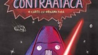 Cartea Darth Paper contraataca – Tom Angleberger (download, pret, reducere)