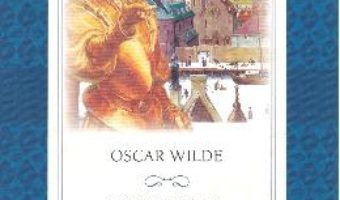 Cartea Printul fericit – Oscar Wilde (download, pret, reducere)