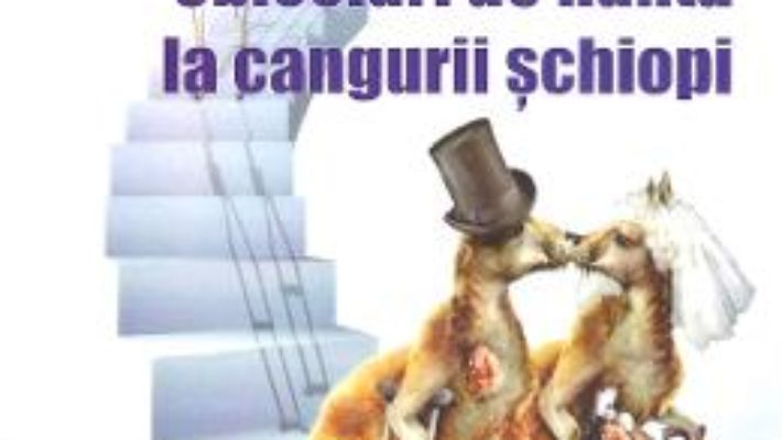 Cartea Obiceiuri de nunta la cangurii schiopi – Cornel Udrea (download, pret, reducere)