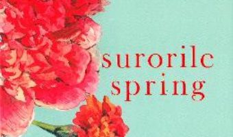 Cartea Surorile Spring – Anna Todd (download, pret, reducere)