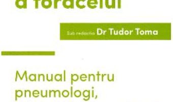 Cartea Ecografia clinica a toracelui – Tudor Toma (download, pret, reducere)