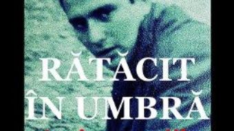 Cartea Ratacit in umbra – Nicolae Vlasceanu (download, pret, reducere)