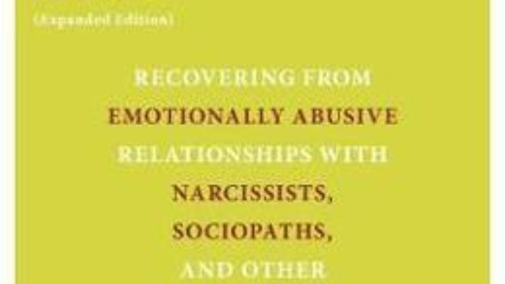 Cartea Psychopath Free : Recovering from Emotionally Abusive Relationships With Narcissists, Sociopaths, and other Toxic People – Jackson Mackenzie (download, pret, reducere)