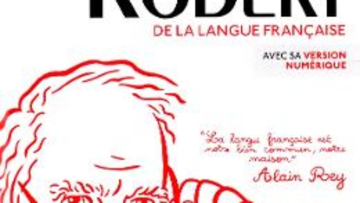 Cartea Le Petit Robert 2020 – Alain Rey (download, pret, reducere)