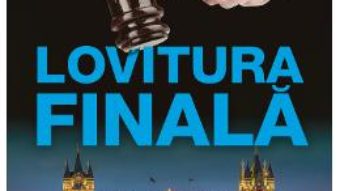 Cartea Lovitura finala – Michael Dobbs (download, pret, reducere)