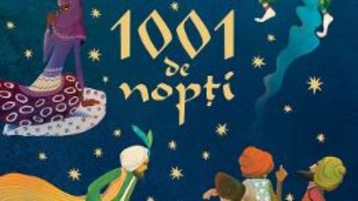 Cartea 1001 de nopti Vol.1 (download, pret, reducere)