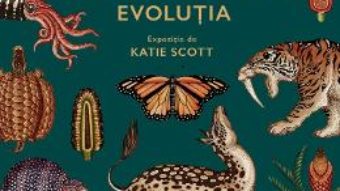 Cartea Povestea vietii: Evolutia – Katie Scott (download, pret, reducere)