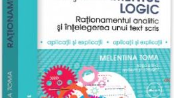 Cartea Admiterea la INM: Rationamentul logic Ed. 3 – Melentina Toma (download, pret, reducere)