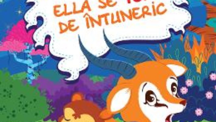 Cartea Ella se teme de intuneric (download, pret, reducere)