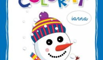 Cartea Cartea mea de colorat: Iarna (download, pret, reducere)