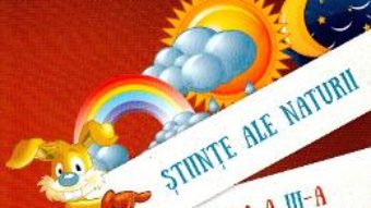 Cartea Stiinte ale naturii – Clasa 3 Sem.2 – Manual + CD – Nicolae Ploscariu (download, pret, reducere)