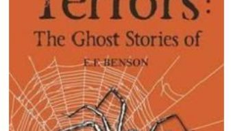 Cartea Night Terrors: The Ghost Stories of E.F. Benson – E. F. Benson (download, pret, reducere)