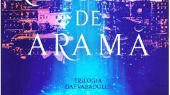 Cartea Regatul de arama (Trilogia Daevabadului. Cartea a II-a) – S.A. Chakraborty (download, pret, reducere)