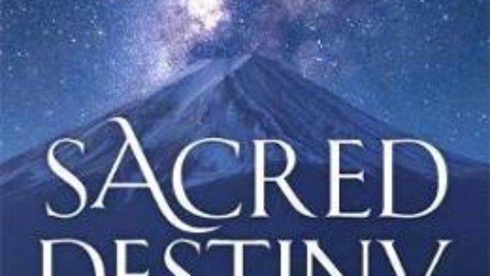 Cartea Sacred Destiny Oracle: A 52-Card Deck to Discover the Landscape of Your Soul – Denise Linn (download, pret, reducere)