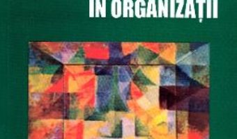 Cartea Tipuri si tehnici de comunicare in organizatii – Rosemarie Haines (download, pret, reducere)