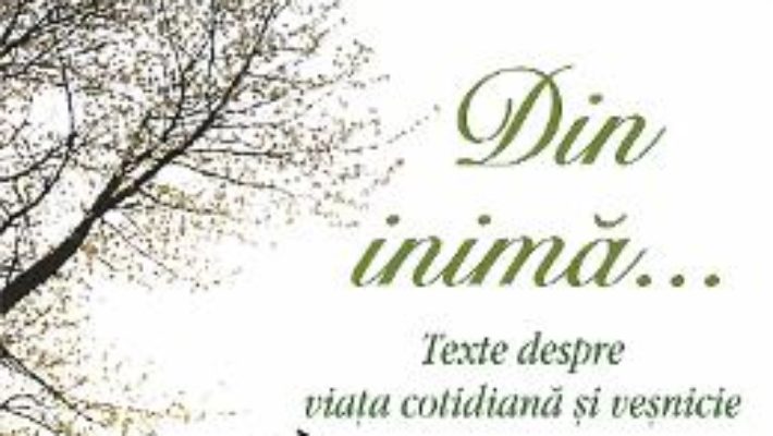 Cartea Din inima… – Eleftherios G. Eleftheriadis (download, pret, reducere)