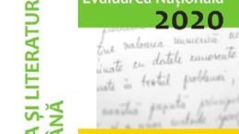 Cartea Evaluarea Nationala 2020. Limba si literatura romana – Clasa 8 – Mihaela Dobos (download, pret, reducere)