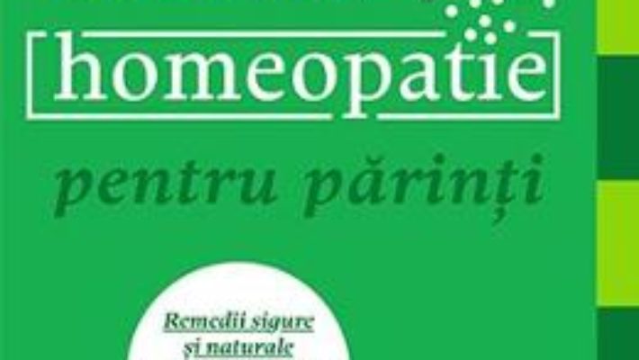 Download  Ghid de homeopatie pentru parinti – Shelley Keneipp PDF Online